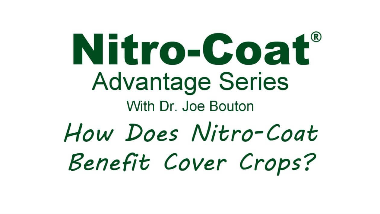 Title card for the Nitro-Coat Advantage Series - Part 11 with Dr. Joe Bouton discussing rhizobium.